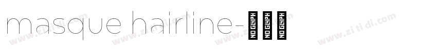 masque hairline字体转换